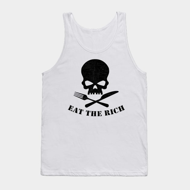Eat The Rich Tank Top by valentinahramov